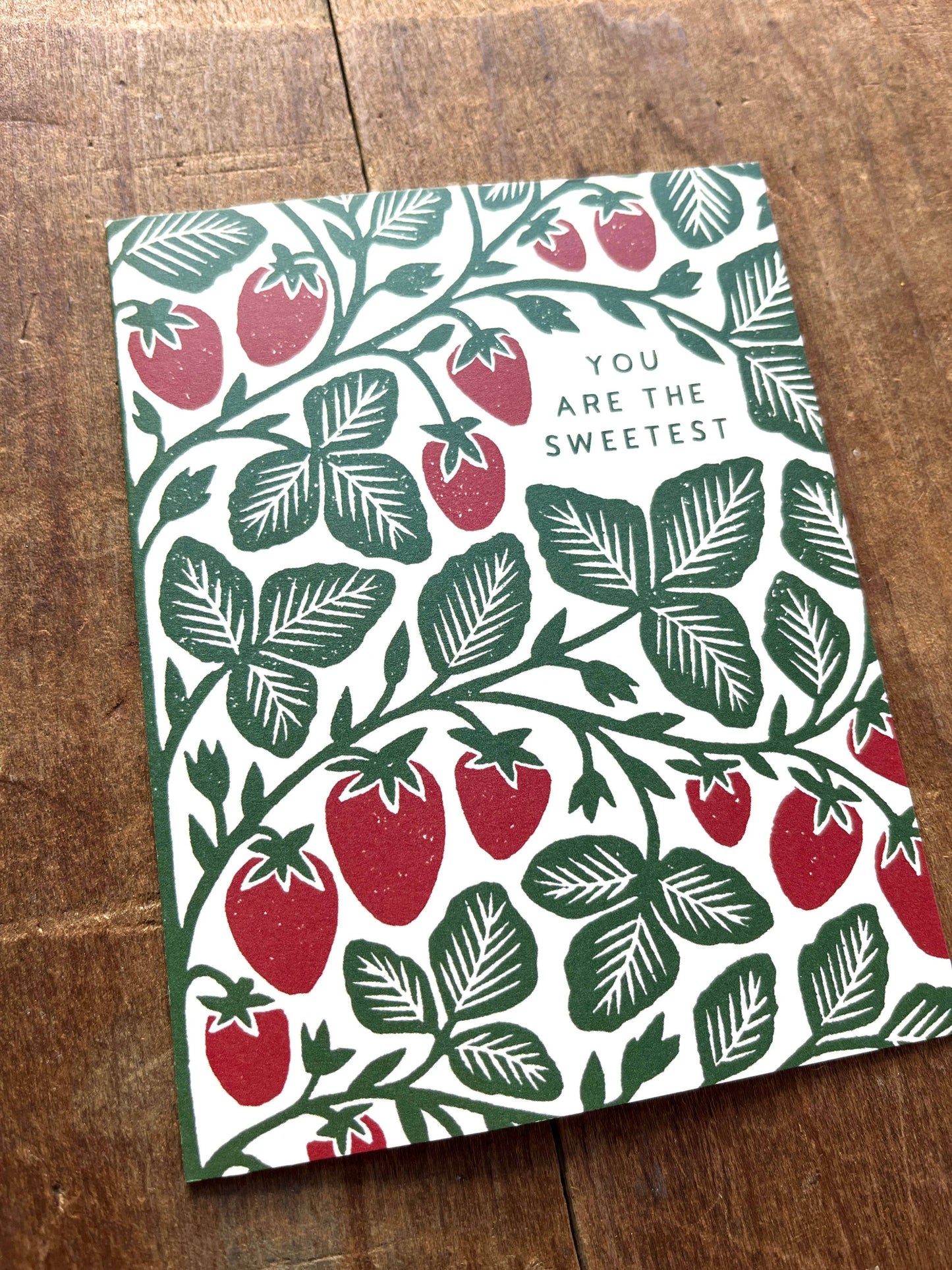 "You Are The Sweetest," Greeting Card