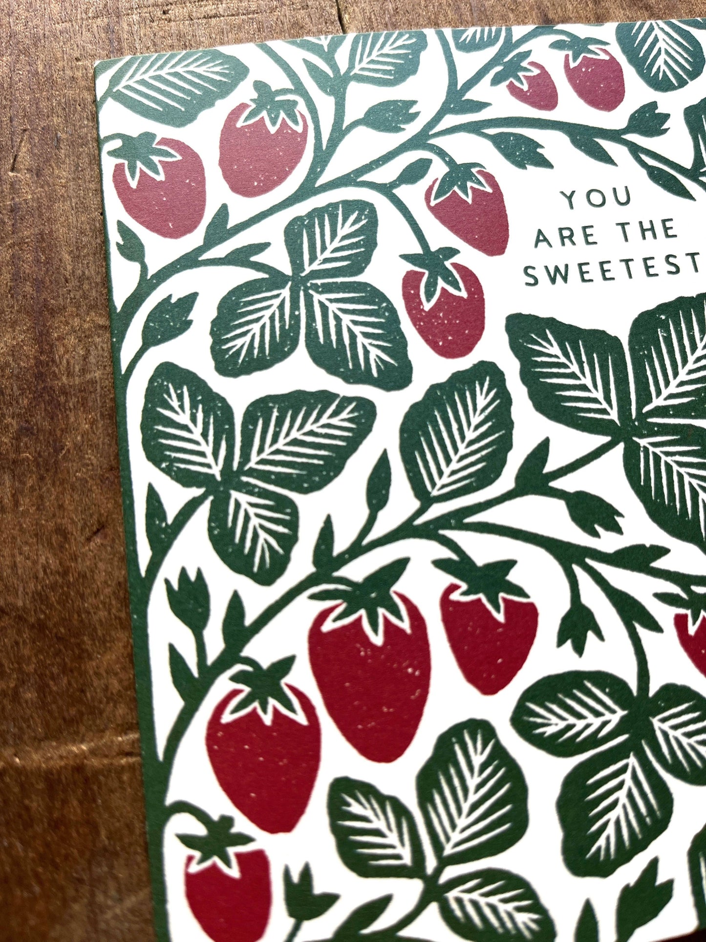 "You Are The Sweetest," Greeting Card
