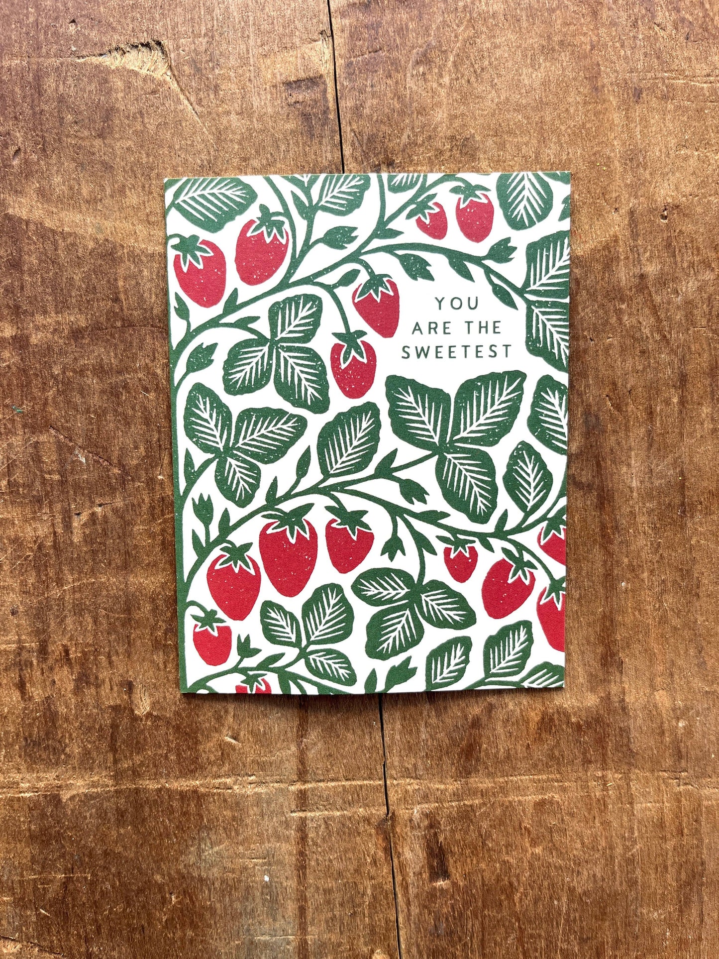 "You Are The Sweetest," Greeting Card