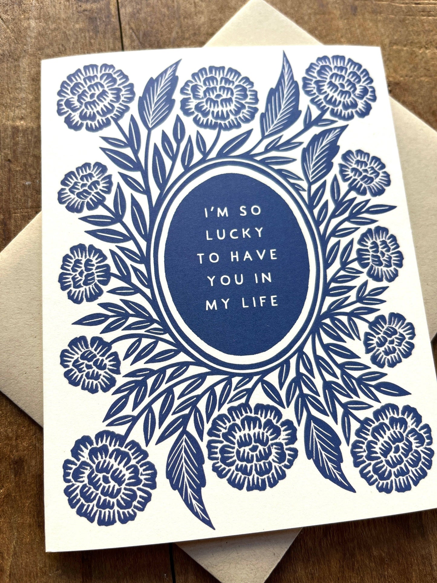 "I'm So Lucky to Have You in My Life," Greeting Card