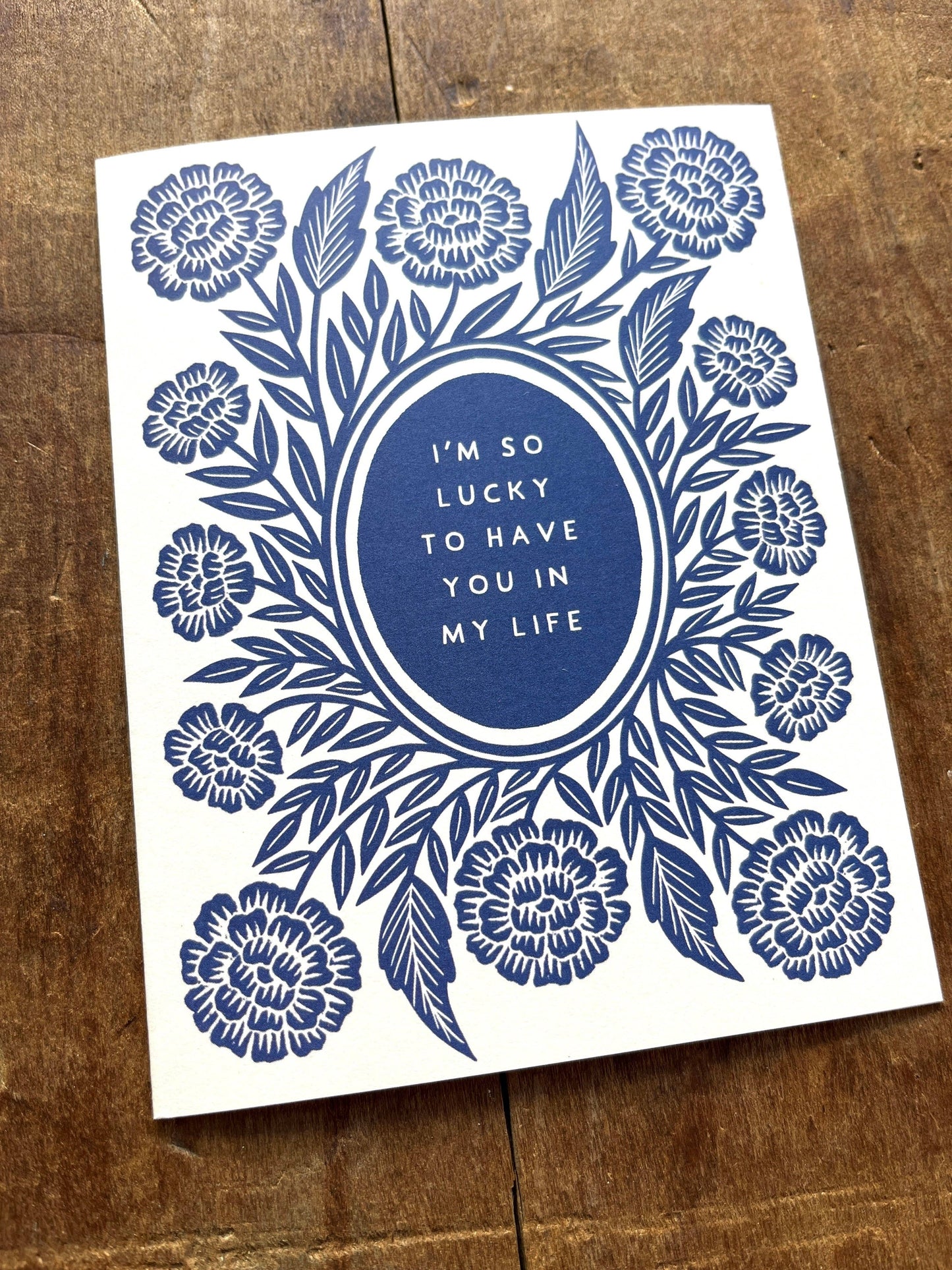 "I'm So Lucky to Have You in My Life," Greeting Card