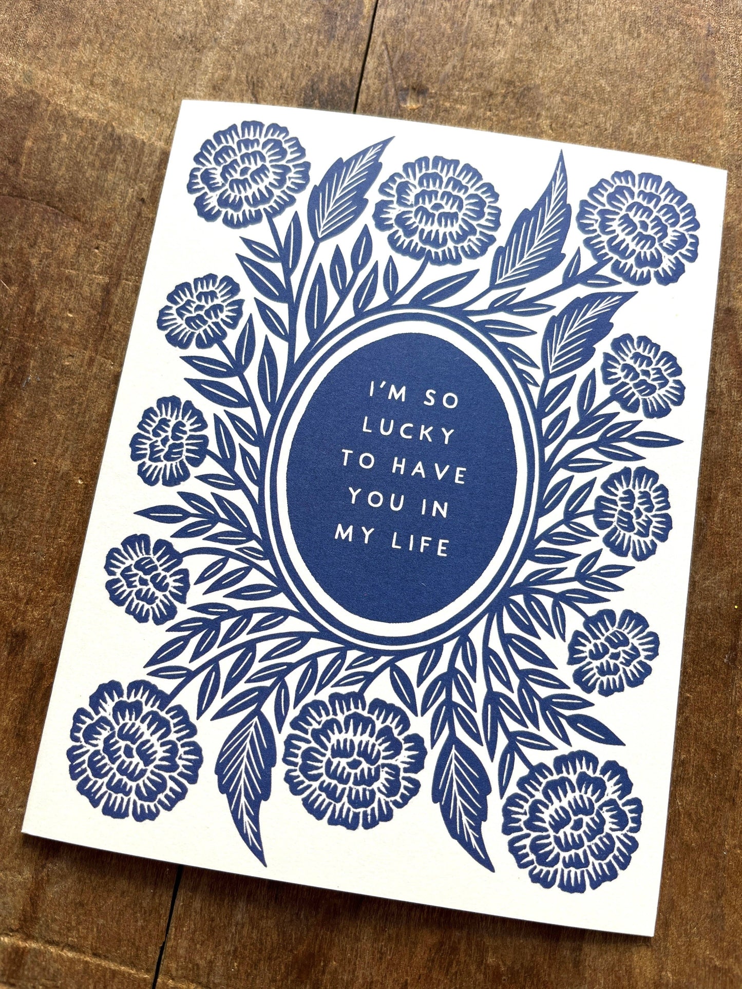 "I'm So Lucky to Have You in My Life," Greeting Card