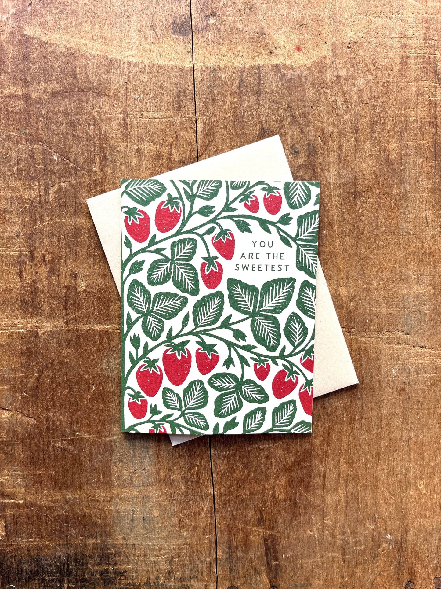 "You Are The Sweetest," Greeting Card