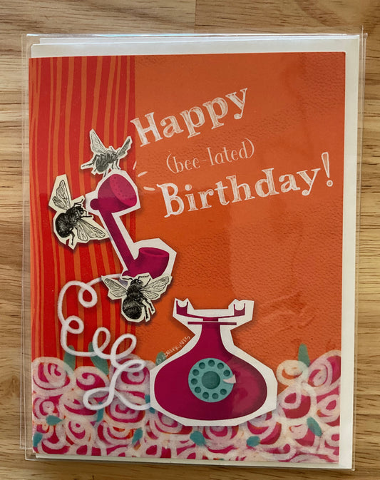 BIRTHDAY - Beelated belated Birthday Card - featuring collage by Adriana Bergstrom
