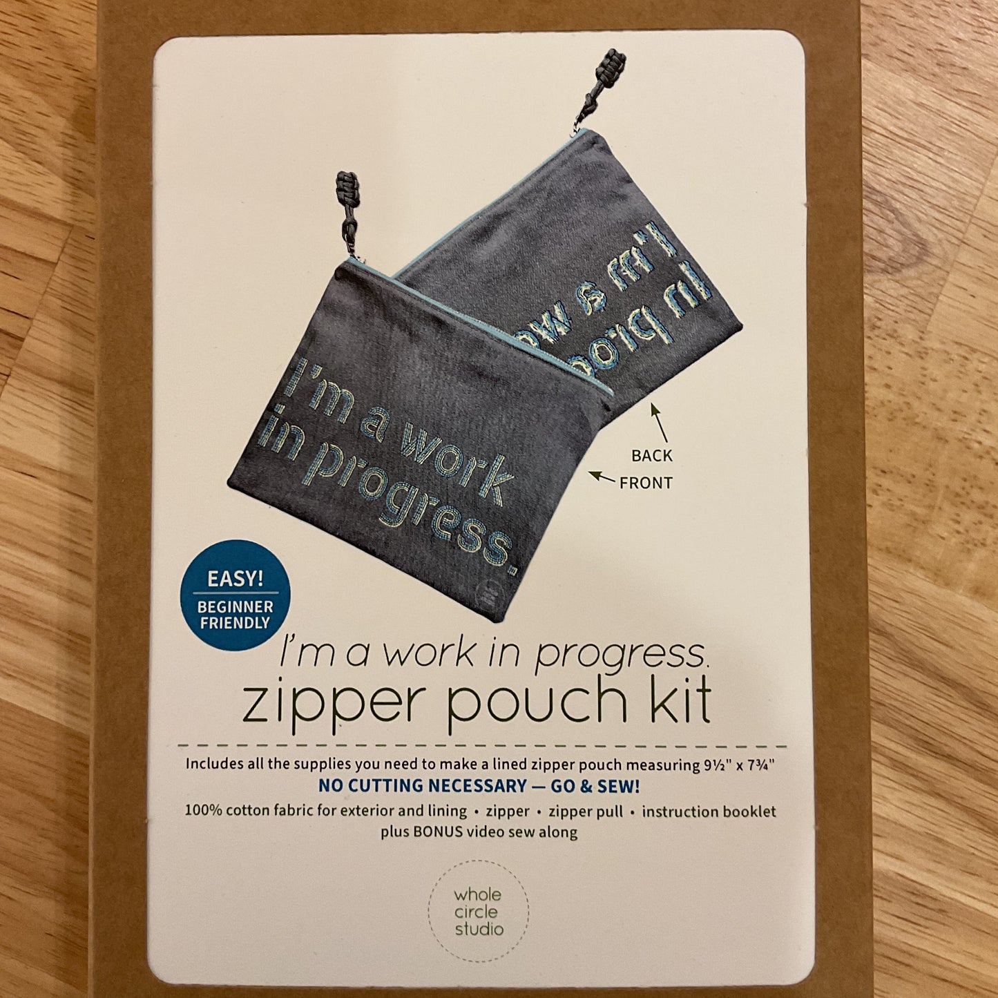 I’m a work in progress Zipper Pouch Kit