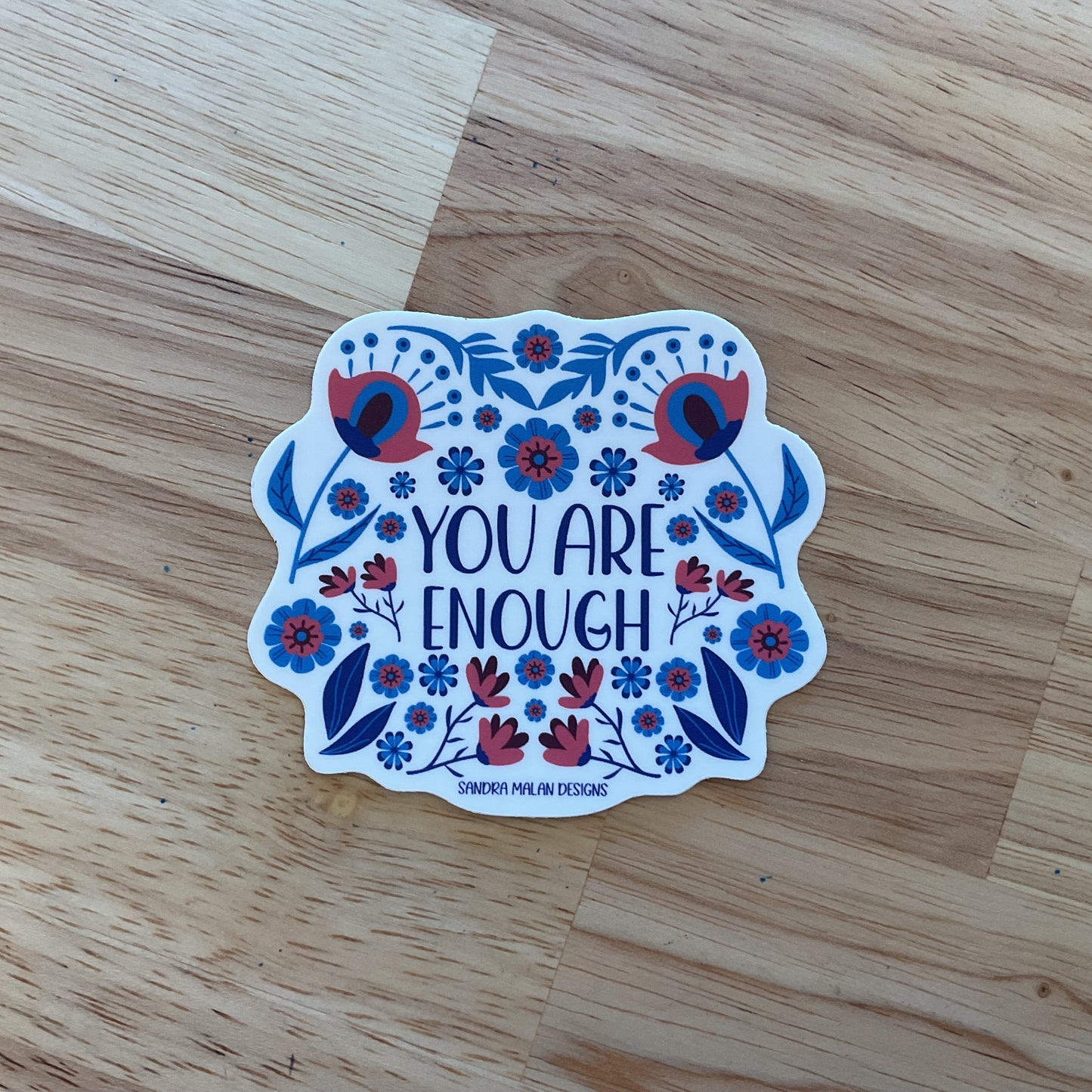 You are enough sticker