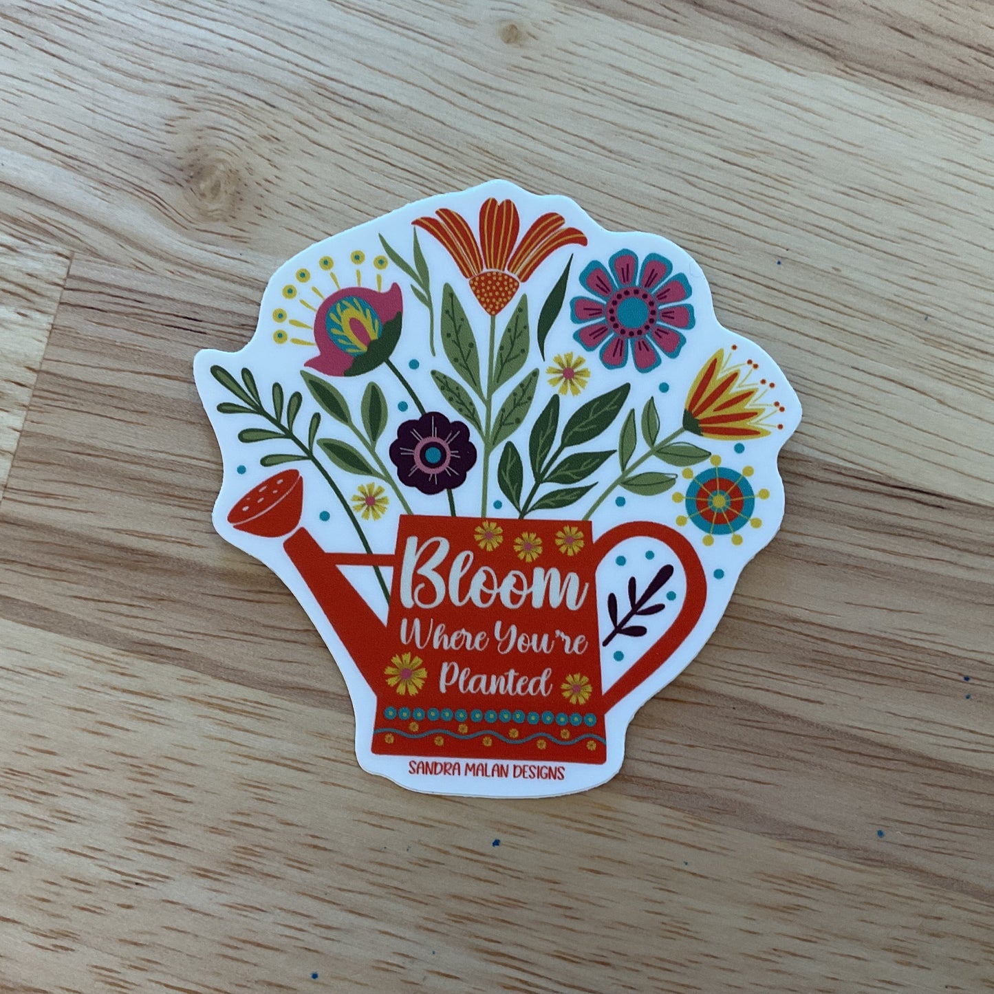 Bloom where you’re planted sticker