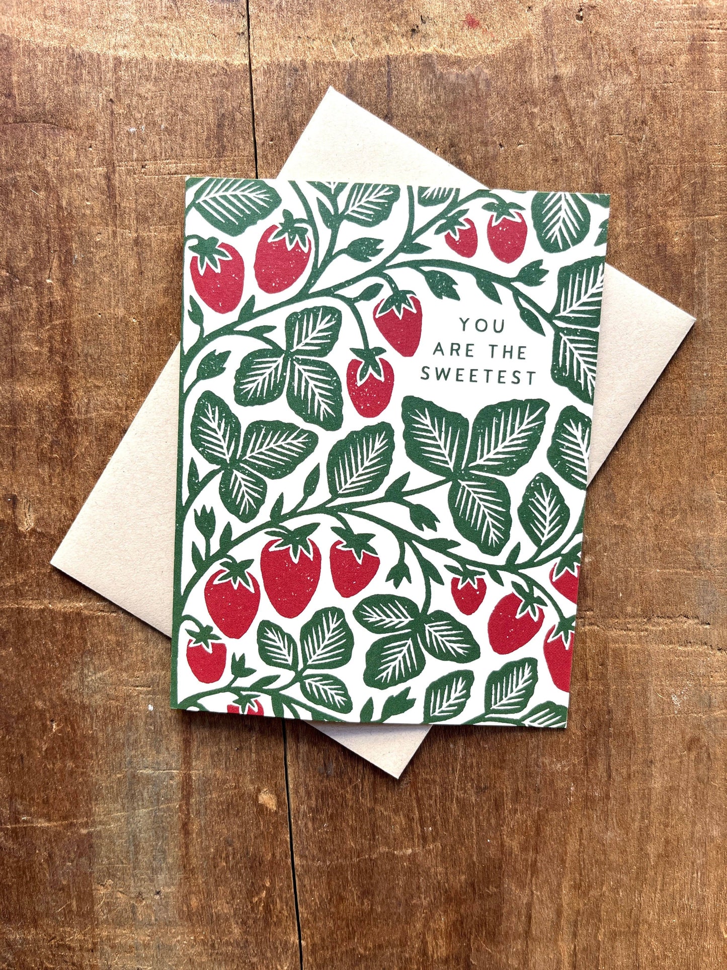 "You Are The Sweetest," Greeting Card