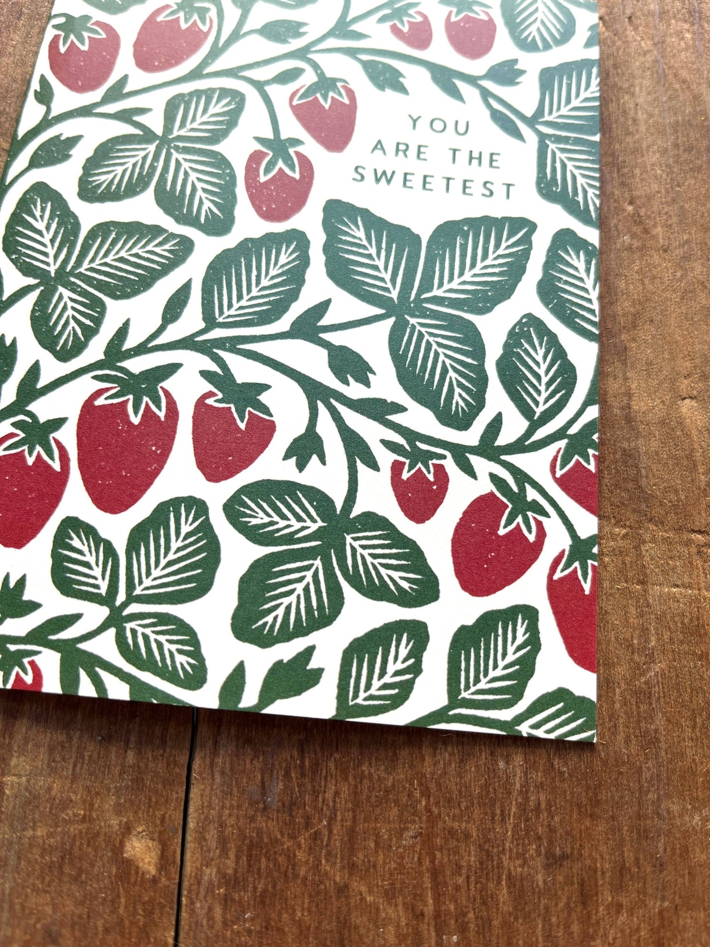 "You Are The Sweetest," Greeting Card