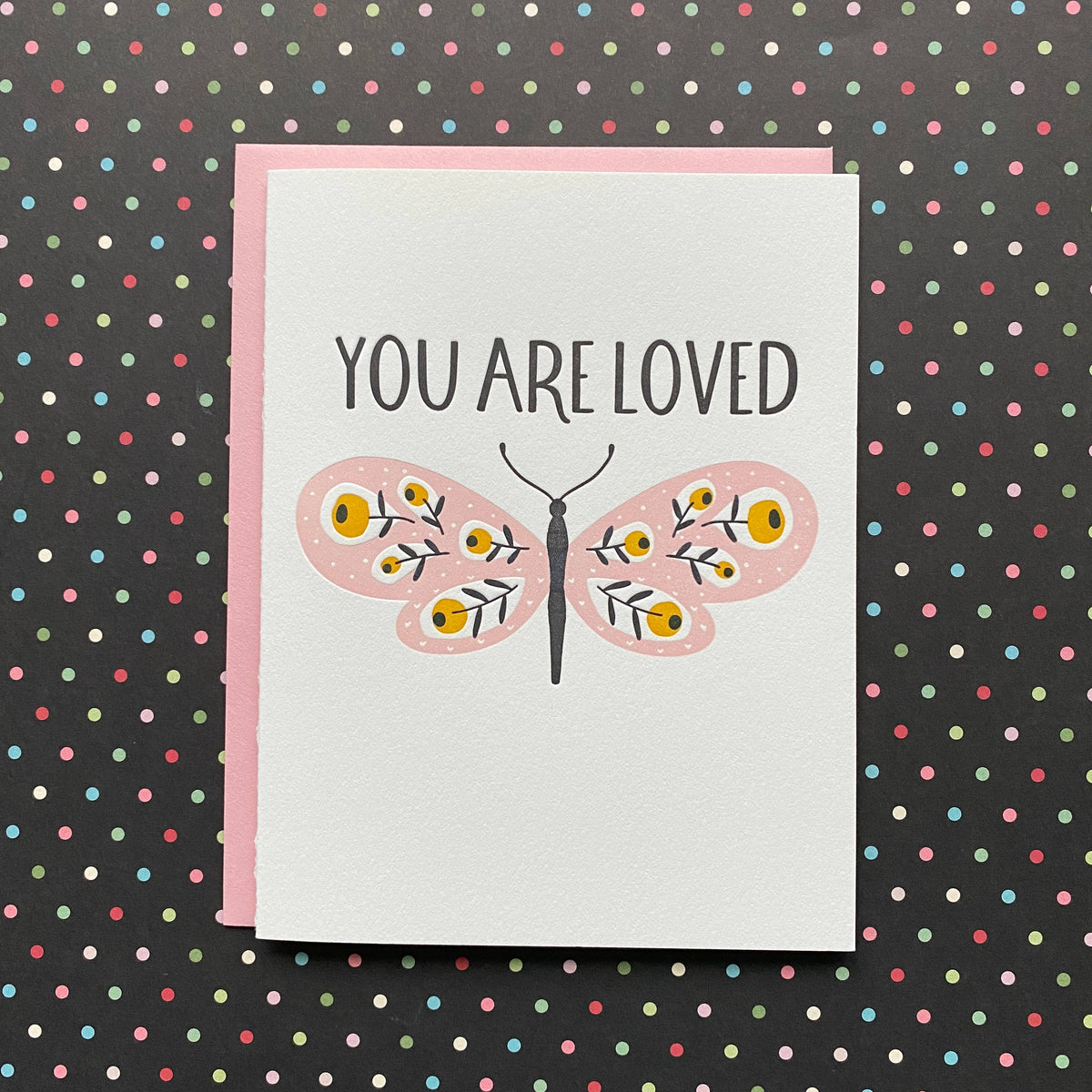 You Are Loved - letterpress card