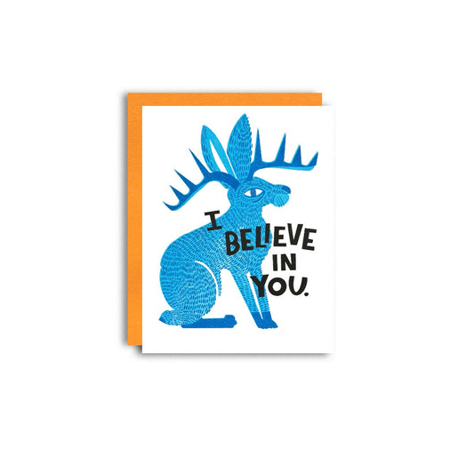 I Believe in You Jackalope - Risograph Encouragement card  