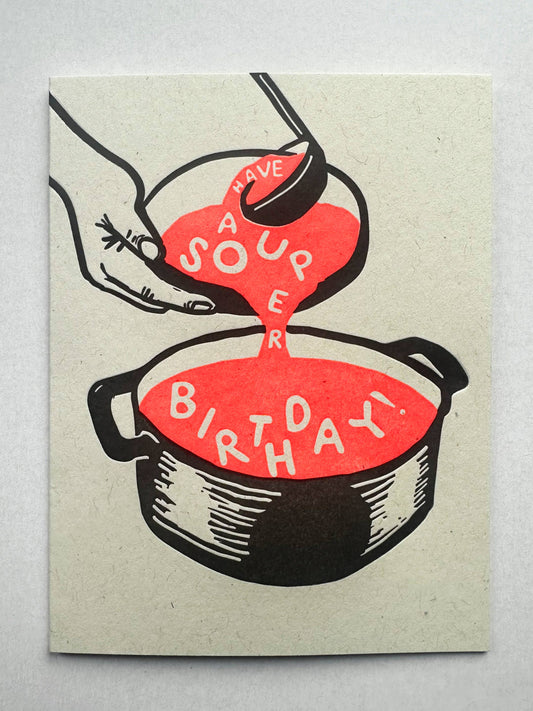 Birthday Soup Card