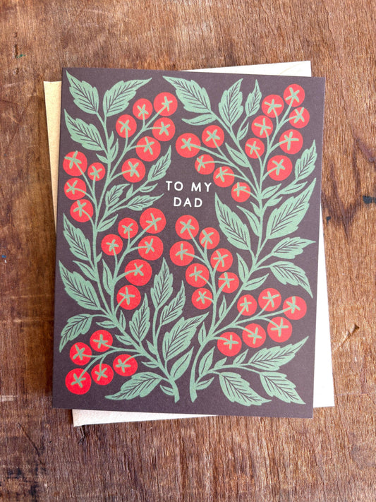 "To My Dad" Greeting Card