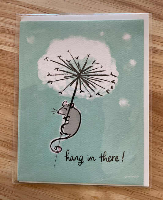 EVERYDAY - Hang in There - Hopeful, supportive card featuring Art by Adriana Bergstrom