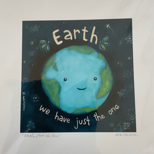 PRINT - Earth Just the One by Adriana Bergstrom