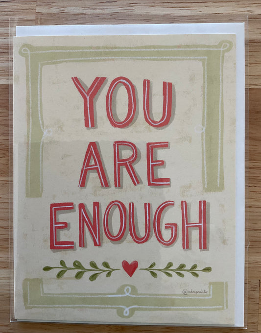 EVERYDAY - You Are Enough - Notecard featuring Lettering by Adriana Bergstrom