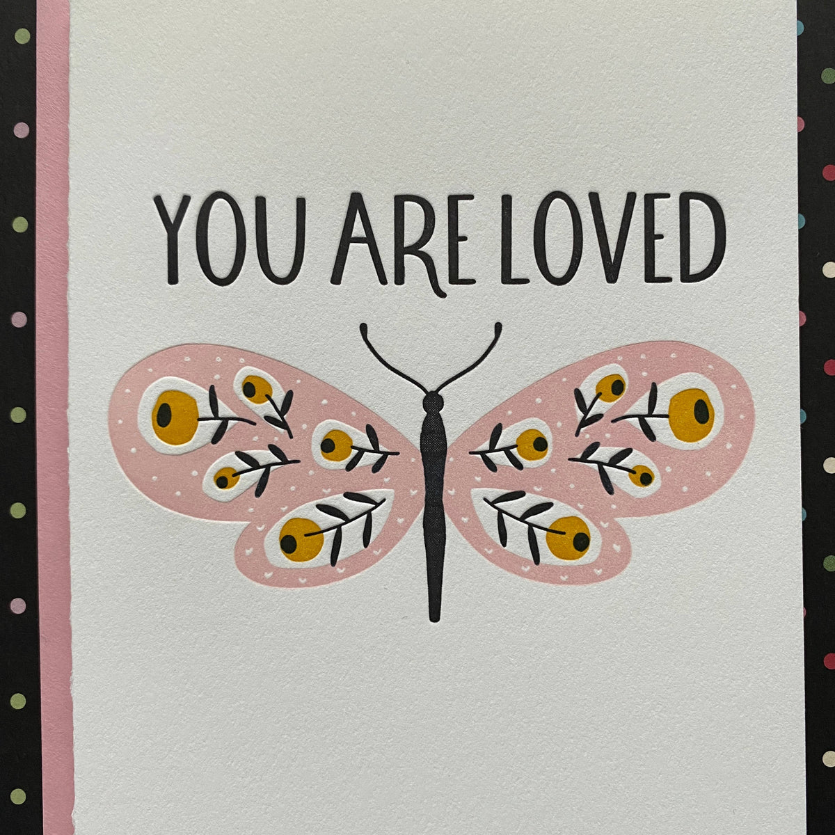 You Are Loved - letterpress card